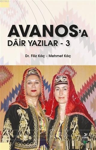 Avanos'a Dair Yazılar - 3 | benlikitap.com