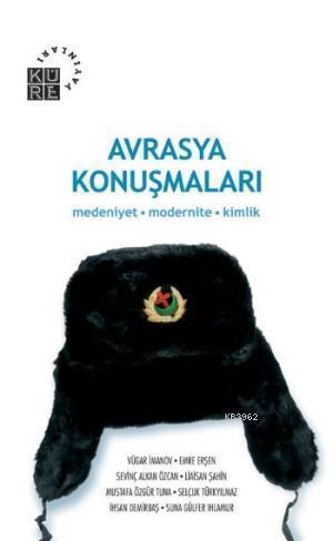 Avrasya Konuşmaları | benlikitap.com