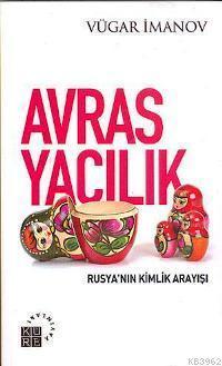 Avrasyacılık | benlikitap.com