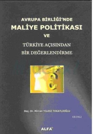 Avrupa Birliğinde Maliye Politikası | benlikitap.com