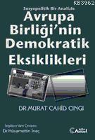 Avrupa Birliği'nin Demokratik Eksiklikleri | benlikitap.com