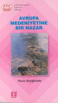 Avrupa Medeniyetine Bir Nazar | benlikitap.com