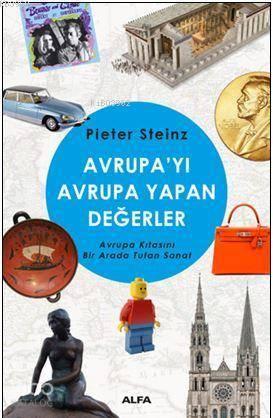 Avrupayı Avrupa Yapan Değerler | benlikitap.com