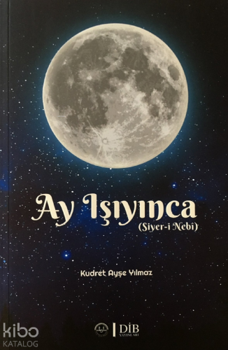 Ay Işıyınca | benlikitap.com