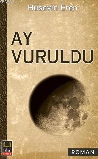 Ay Vuruldu | benlikitap.com