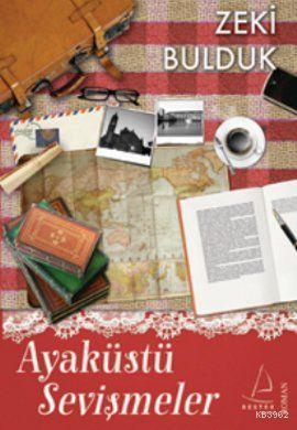 Ayaküstü Sevişmeler | benlikitap.com