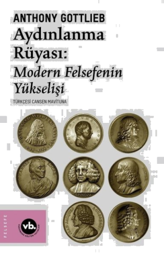 Aydınlanma Rüyası: Modern Felsefenin Yükselişi | benlikitap.com