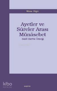 Ayetler ve Sûreler Arası Münasebet; Saîd Havva Örneği | benlikitap.com