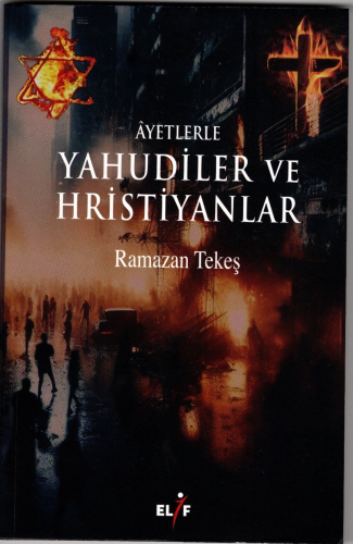 Ayetlerle Yahudiler ve Hristiyanlar | benlikitap.com