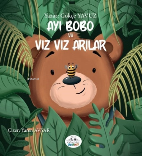 Ayı Bobo ve Vız Vız Arılar | benlikitap.com