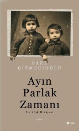 Ayın Parlak Zamanı | benlikitap.com