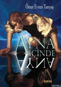 Ayna İçinde Ayna | benlikitap.com