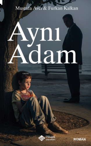 Aynı Adam | benlikitap.com