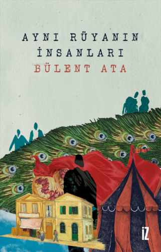 Aynı Rüyanın İnsanları | benlikitap.com