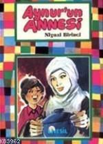 Aynur'un Annesi | benlikitap.com