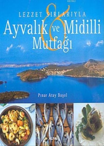 Ayvalık ve Midilli Mutfağı | benlikitap.com