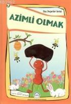 Azimli Olmak Dini Değerler Serisi - 7 | benlikitap.com