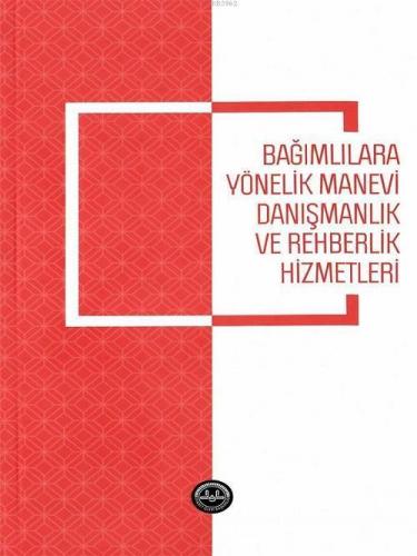 Bağımlılara Yönelik Manevi Danışmanlık ve Rehberlik Hizmetleri | benli