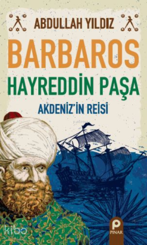 Barbaros Hayreddin Paşa | benlikitap.com