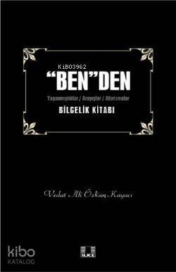 "Ben"den Bilgelik Kitabı 1 | benlikitap.com