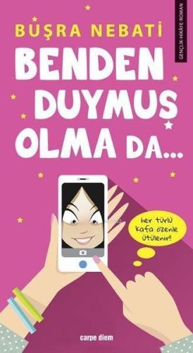 Benden Duymuş Olma Da...; Her Türlü Kafa Özenle Ütülenir! | benlikitap