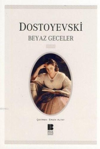 Beyaz Geceler | benlikitap.com