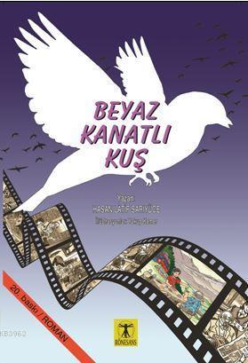 Beyaz Kanatlı Kuş | benlikitap.com