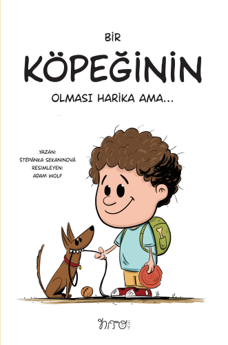 Bir Köpeğinin Olması Harika Ama | benlikitap.com