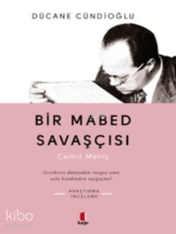 Bir Mabed Savaşçısı | benlikitap.com