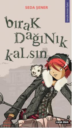 Bırak Dağınık Kalsın | benlikitap.com