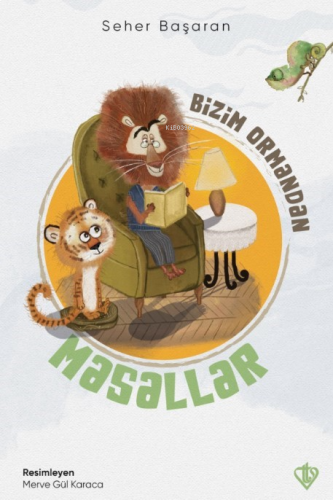 Bizim Ormandan Masallar | benlikitap.com