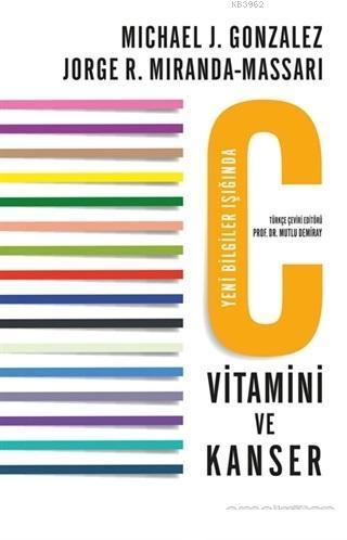 C Vitamini ve Kanser | benlikitap.com