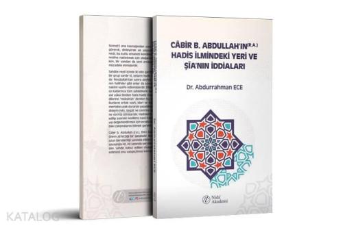 Cabir B. Abdullah'ın (r.a.) Hadis İlmindeki Yeri ve Şia'nın İddiaları 