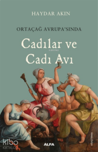 Cadılar ve Cadı Avı | benlikitap.com