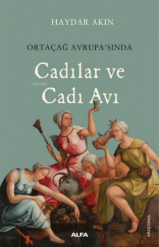 Cadılar ve Cadı Avı | benlikitap.com