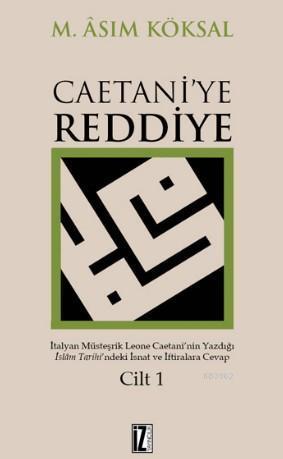 Caetani'ye Reddiye (2 Cilt) | benlikitap.com