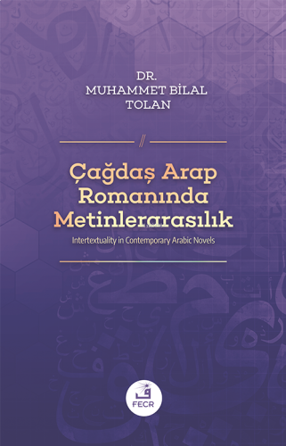 Çağdaş Arap Romanında Metinlerarasılık | benlikitap.com