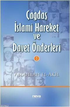 Çağdaş İslami Hareket ve Davet Önderleri 1 | benlikitap.com