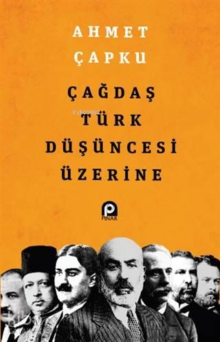 Çağdaş Türk Düşüncesi Üzerine | benlikitap.com