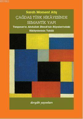 Çağdaş Türk Hikayesinde Semantik Yapı | benlikitap.com