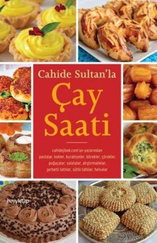 Cahide Sultan'la Çay Saati | benlikitap.com