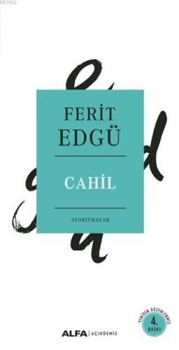 Cahil - Aforizmalar | benlikitap.com