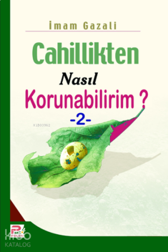 Cahillikten Nasıl Korunabilirim-2 | benlikitap.com