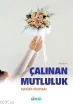 Çalınan Mutluluk | benlikitap.com