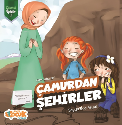 Çamurdan Şehirler Zümrüt Öyküler 2 | benlikitap.com