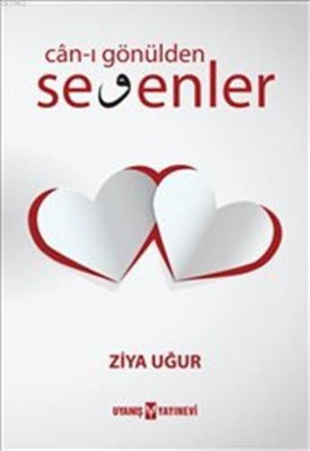 Can-ı Gönülden Sevenler | benlikitap.com