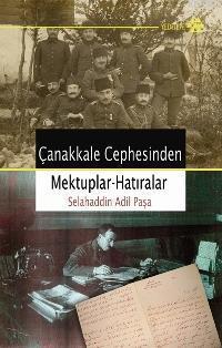 Çanakkale Cephesinden Mektuplar-Hatıralar | benlikitap.com