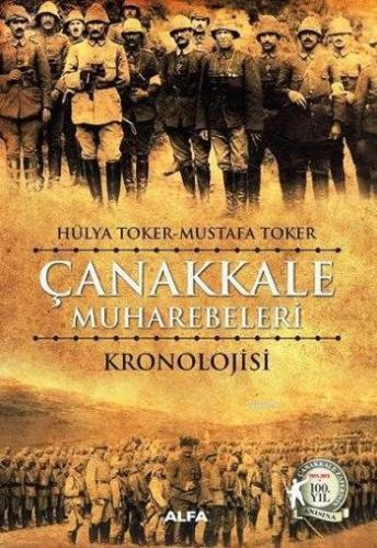 Çanakkale Muharebelerinin Kronolojisi | benlikitap.com