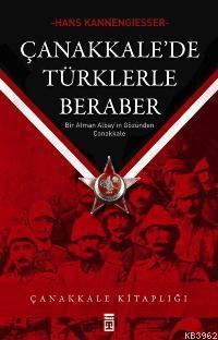 Çanakkale'de Türklerle Beraber | benlikitap.com