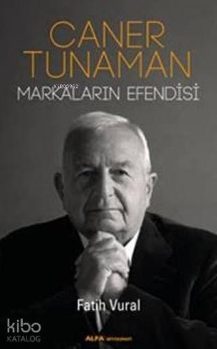 Caner Tunaman Markaların Efendisi | benlikitap.com